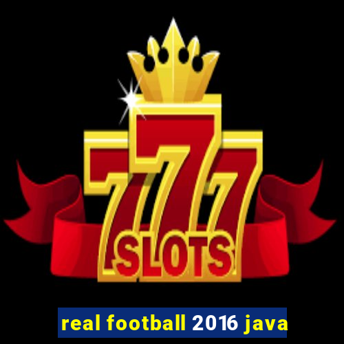 real football 2016 java